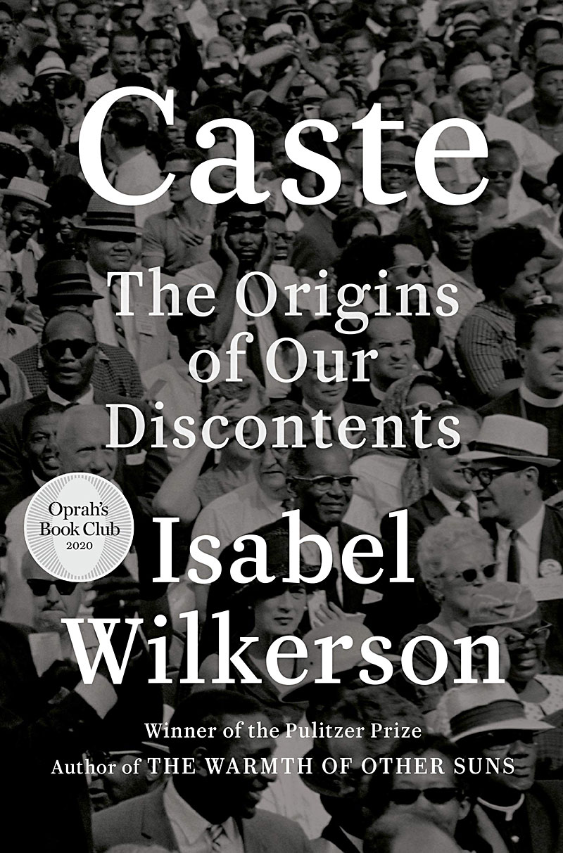 Book cover for Caste: The Origins of Our Discontents by Isabel Wilkerson 