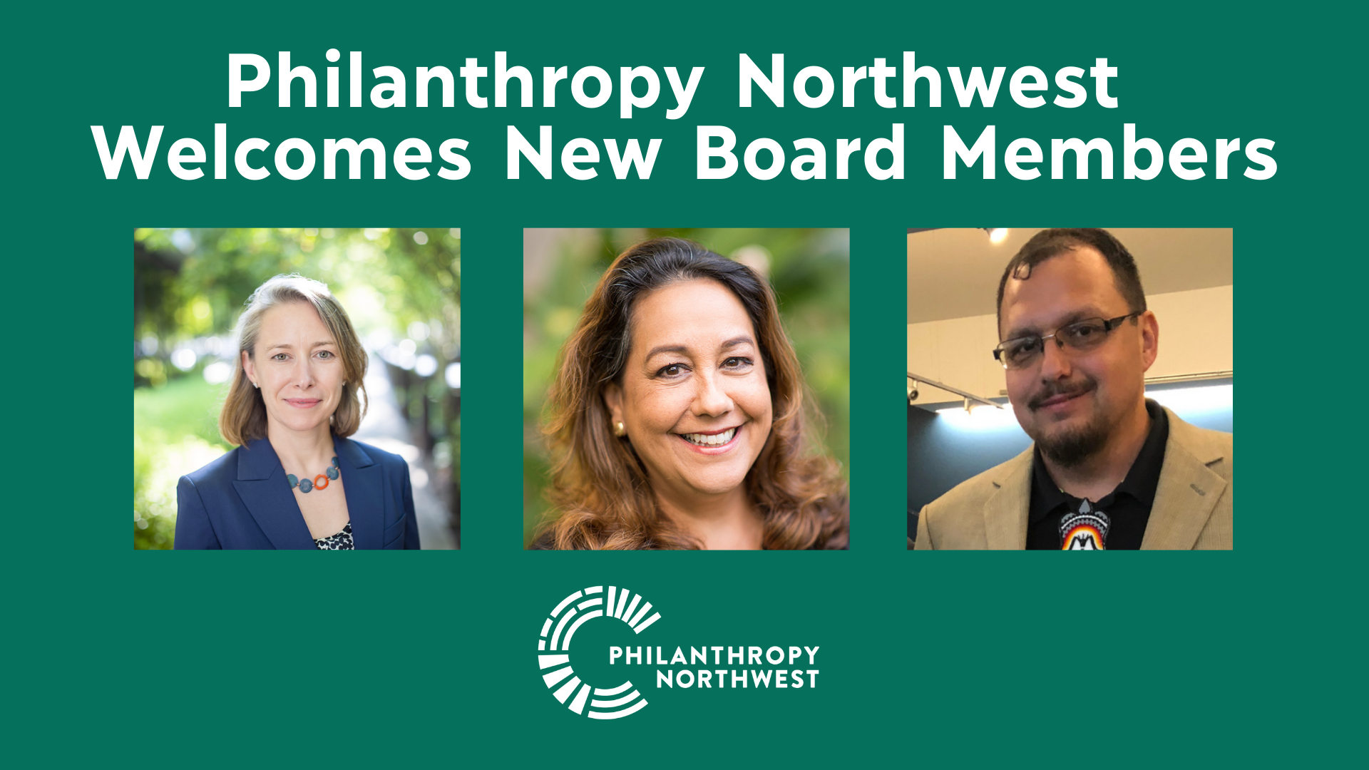 Philanthropy Northwest Welcomes Three New Board Members | Philanthropy ...