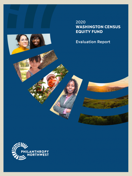  Thumbnail image of report cover, entitled in white text on dark blue background:  2020 Washington Census Equity Fund Evaluation Report. Cutout images of people plus a scenic Washington landscape decorate the cover design.