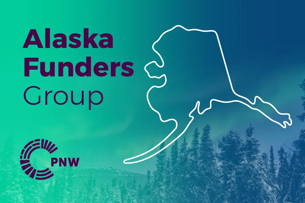 Graphic featuring the words "Alaska Funders Group" in bold purple text on a green-to-blue gradient background. A white outline of the state of Alaska is prominently displayed. The Philanthropy Northwest (PNW) logo appears in the bottom left corner. Snow-covered trees and a aurora borealis background.