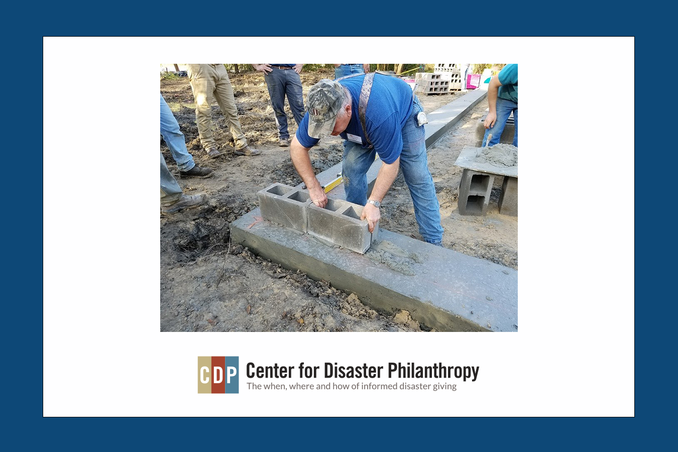 Center for Disaster Philanthropy_People building infrastructure