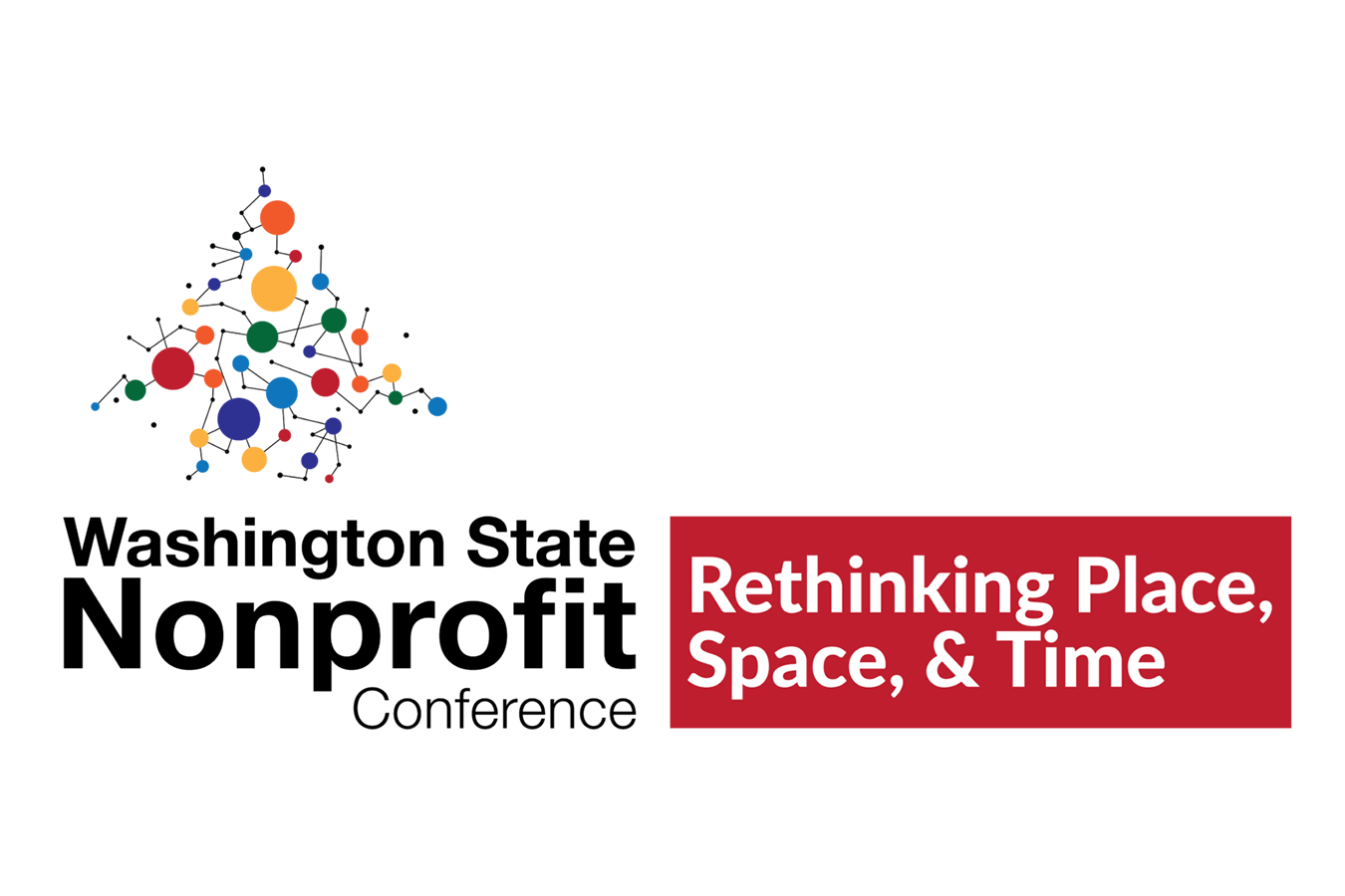 WA ST Nonprofit Conference Banner - Rethinking Place, Space and Time. Picture of an arrow made of colorful dots and connecting lines