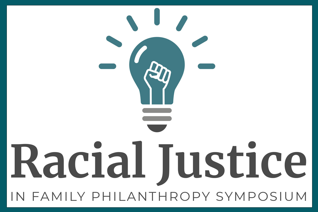 National Center for Family Philanthropy Racial Justice Symposium: event image shows an icon of a fist raised in solidarity encompassed within a lightbulb icon