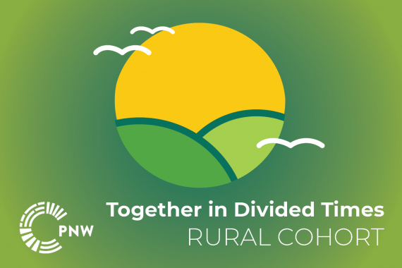 Grass green graphic with icons showing rolling hills and birds. The words read "Together in Divided Times: Rural Cohort"