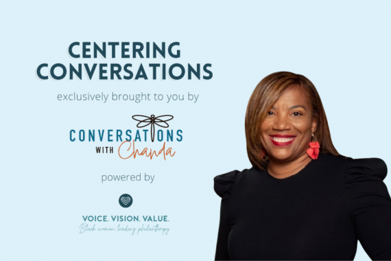 Centering Conversations exclusively brought to you by Conversations with Chandra powered by Voice. Vision. Value. with a headshot of Chandra on the right
