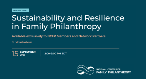 Graphic for a National Center for Family Philanthropy member webinar titled “Sustainability and Resilience in Family Philanthropy.” The event is a virtual webinar scheduled for September 15, 2026, from 2:00–3:00 PM EDT. The design features large white text on a dark teal background with the NCFP logo at the bottom right and an icon indicating the virtual format.