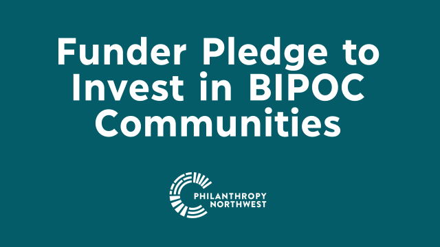 Funder Pledge to Invest in Black, Indigenous and People of Color Communities blog graphic