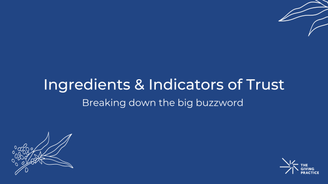 Ingredients and Indicators of Trust: Breaking down the big buzzword. Blue background with white text. Floral pattern in top right and bottom left corners.