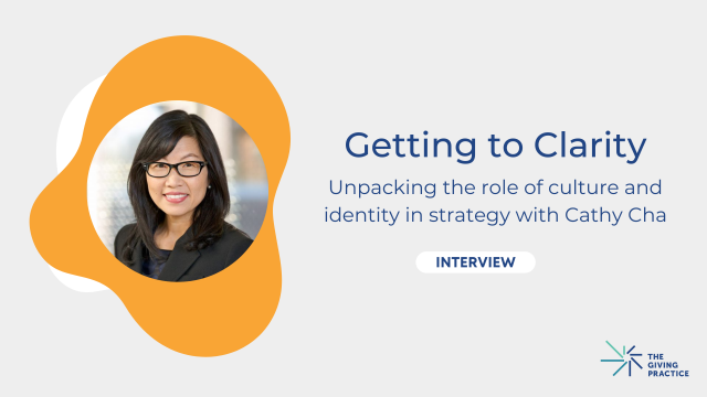 Getting to Clarity with Cathy Cha: Unpacking the role of culture and identity in strategy with Cathy Cha