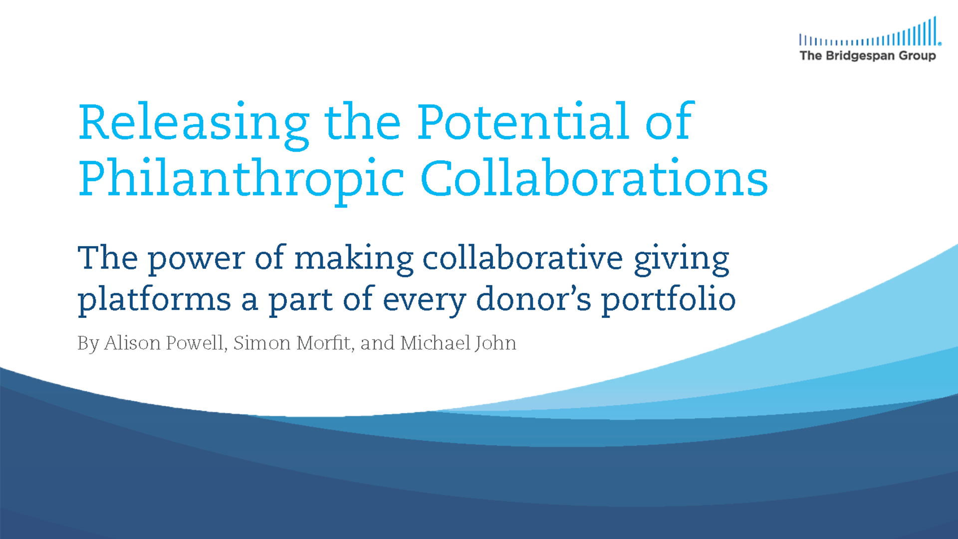 Releasing the Potential of Philanthropic Collaborations Report Cover