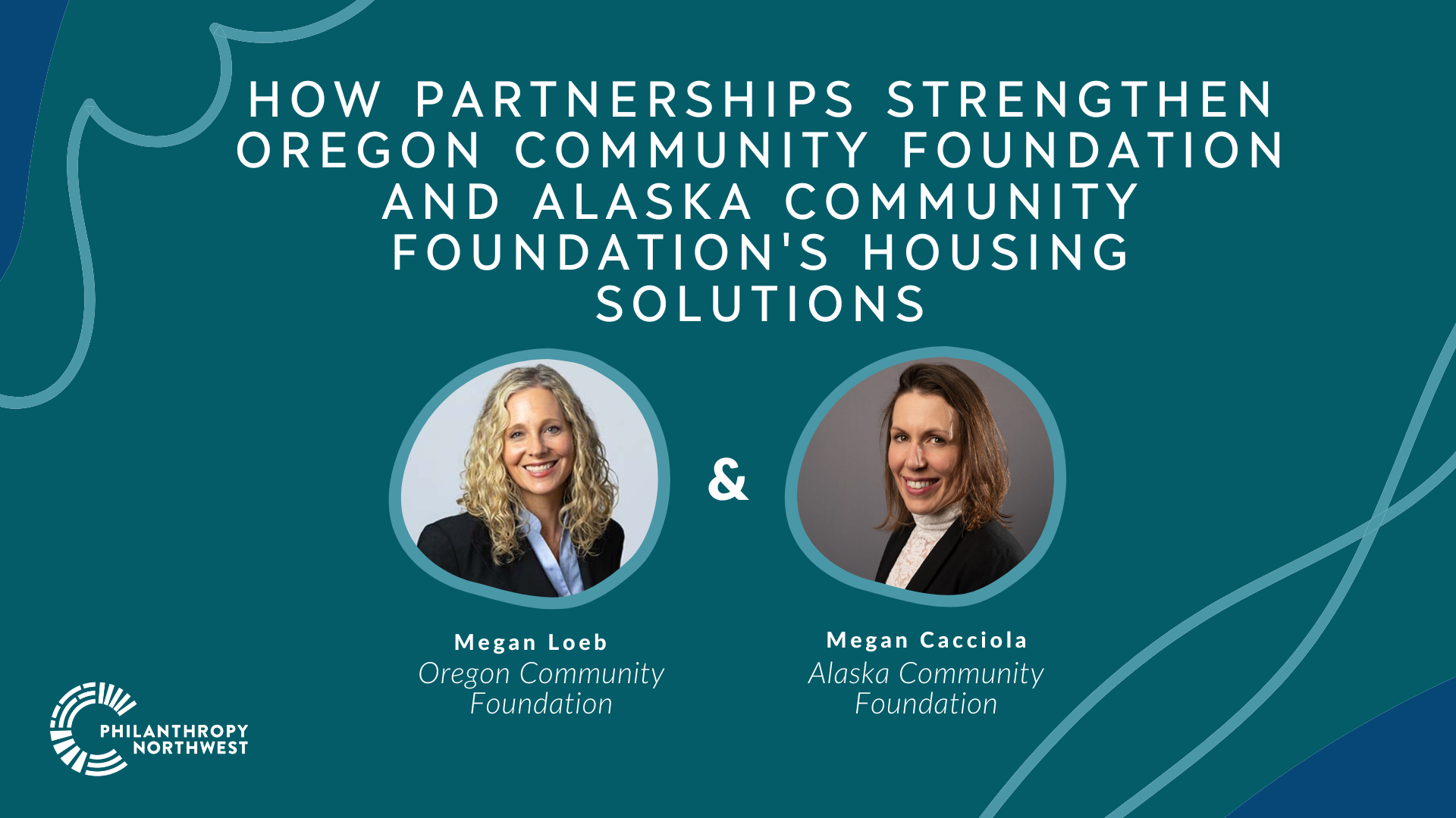 How Partnerships Strengthen Oregon Community Foundation and Alaska Community Foundation's Housing Solutions