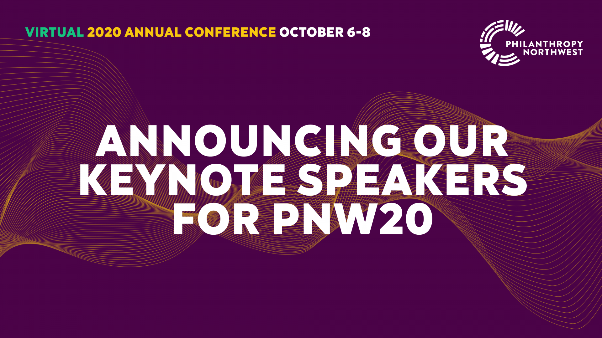 Purple Announcing Our Keynote Speakers for PNW20 Graphic
