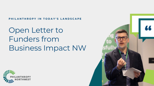 Blog graphic that reads "Philanthropy in Today's Political Landscape: Open Letter to Funders from Business Impact NW" with a photo of Joe Sky-Tucker speaking at an event.