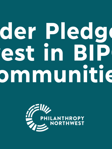 Funder Pledge to Invest in Black, Indigenous and People of Color Communities blog graphic