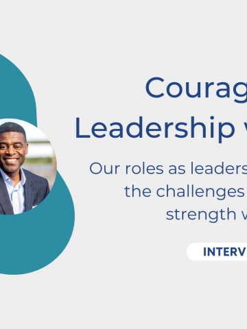 Featured Image: Courageous Leadership with SECF: Our roles as leaders in philanthropy and the challenges we face