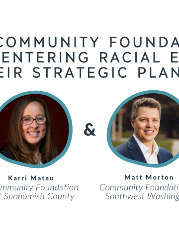 Why Community Foundations are Centering Racial Equity in Their Strategic Planning