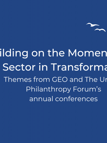 Feature image on blue background with Abby Sarmac on the left side and title reading: Building on the momentum of a sector in transformation. Themes form GEO and the United Philanthropy Forum's annual conferences. 