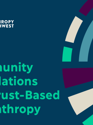 Denim blue graphic that says "Community Foundations and Trust-Based Philanthropy" and has a circle of multi-colored spokes.