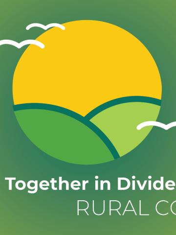 Grass green graphic with icons showing rolling hills and birds. The words read "Together in Divided Times: Rural Cohort"