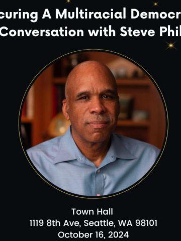 'Securing a Multiracial Democracy: A Conversation with Steve Phillips.' It features a portrait of Steve Phillips wearing a light blue shirt, set against a black background with gold stars. The event details are listed below his image.