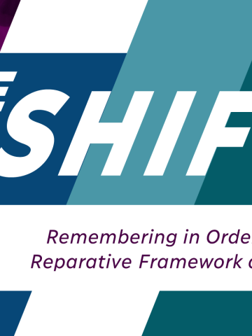 Graphic with plum purple, berry blue, river blue, ocean blue and dandelion yellow slanted rectangles shifted to one side. The words read "The Shift - Remembering in Order to Repair: Reparative Framework and Histories" with Philanthropy Northwest's logo in